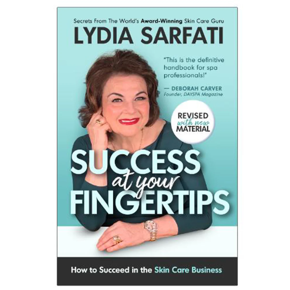 Success at Your Fingertips: How to Succeed in the Skin Care Business - Image 3